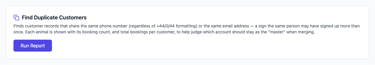 The Find Duplicate Customers report with its description and a Run Report button
